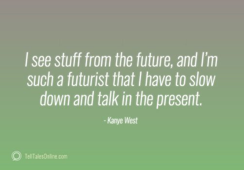 kanye future quote