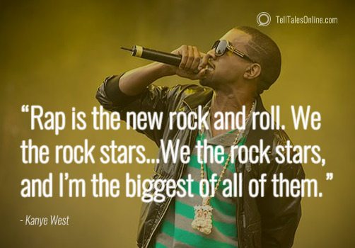 kanye rock stars quote