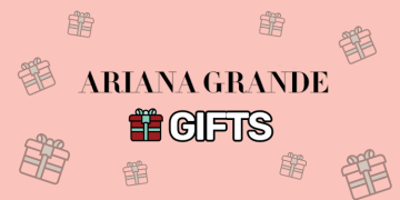 ariana grande gifts