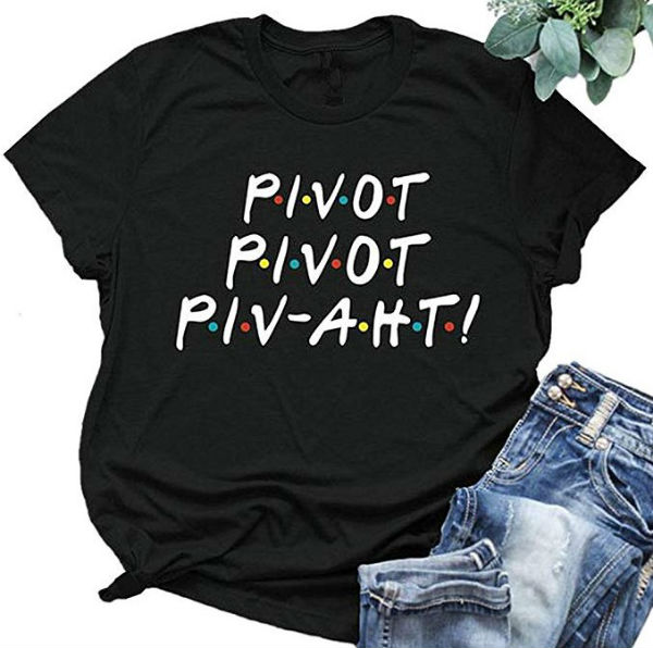 pivot friends shirt