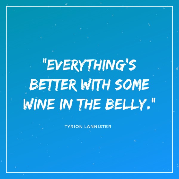 wine quote tyrion