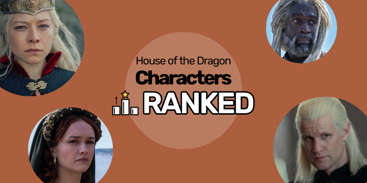 house of the dragon's best characters